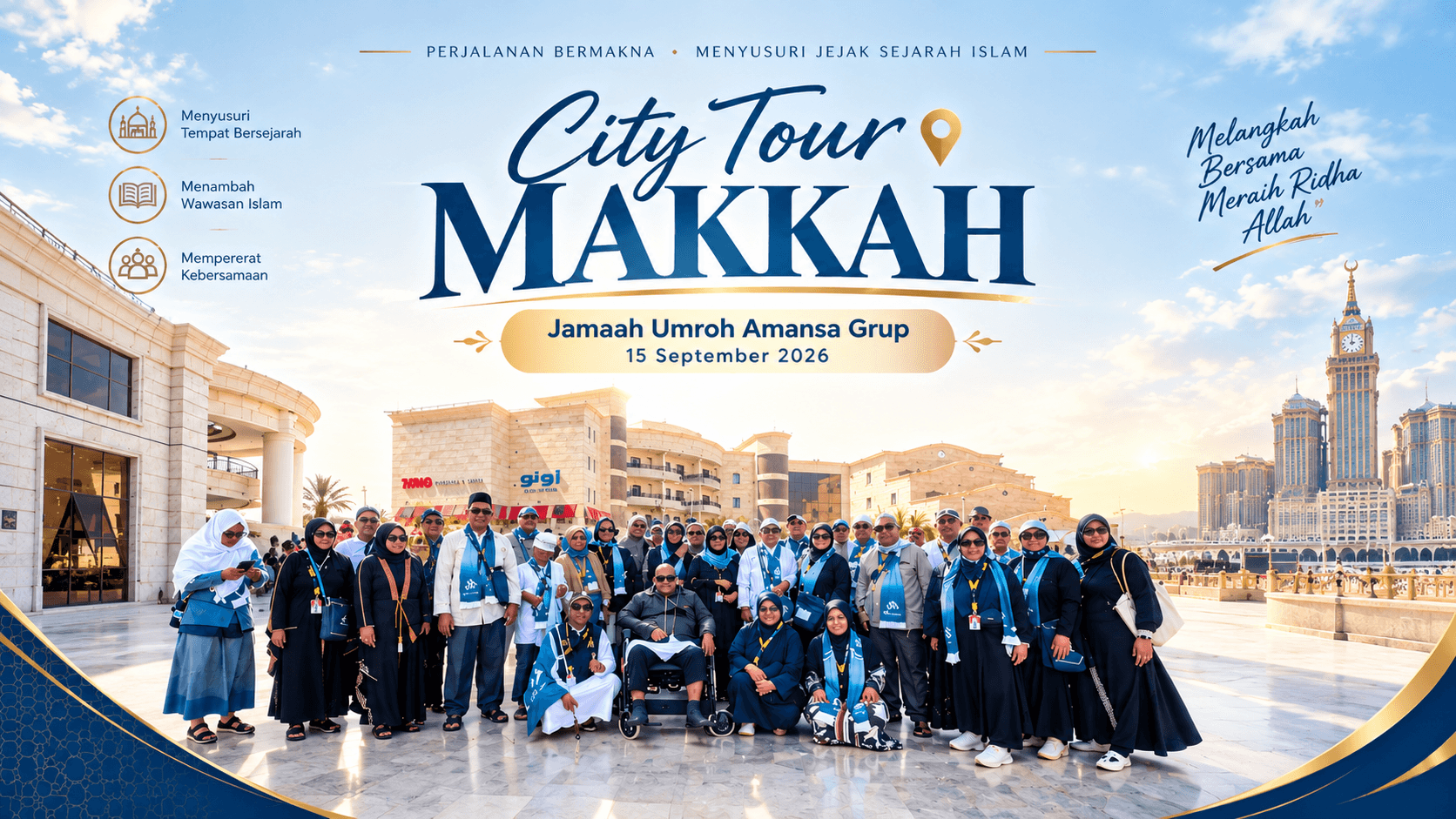 City Tour Makkah Jamaah Umroh Amansa Grup 15 September 2026